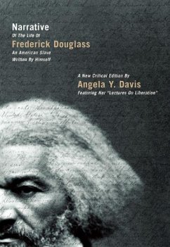 Narrative of the Life of Frederick Douglass, an American Slave, Written by Himself (eBook, ePUB) - Davis, Angela Y.; Douglass, Frederick
