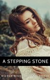 A Stepping Stone (eBook, ePUB)