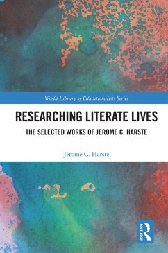 Researching Literate Lives (eBook, PDF) - Harste, Jerome C.