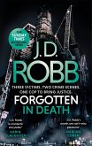 Forgotten In Death: An Eve Dallas thriller (In Death 53) (eBook, ePUB)