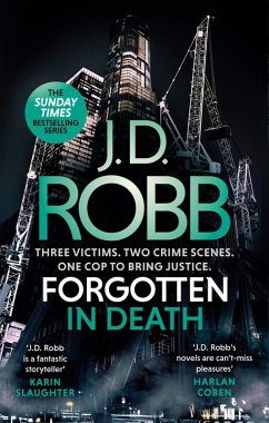 Forgotten In Death: An Eve Dallas thriller (In Death 53) (eBook, ePUB) - Robb, J. D.