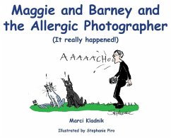 Maggie and Barney and the Allergic Photographer - Kladnik, Marci