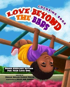 Love Beyond The Bars: Coloring Book - Parker Preyer, Khalia S.