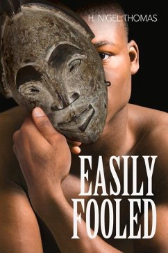 Easily Fooled: Volume 185 - Thomas, H. Nigel