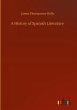 A History of Spanish Literature - Bild 1