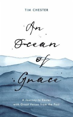 An Ocean of Grace - Chester, Tim