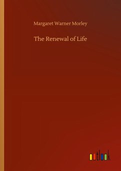 The Renewal of Life