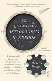 The Quantum Astrologer's Handbook