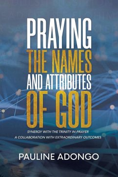 Praying the Names and Attributes of God - Adongo, Pauline