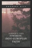 Syncretic Indo-European Faith