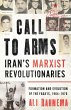Call to Arms: Iran's Marxist... - Bild 1