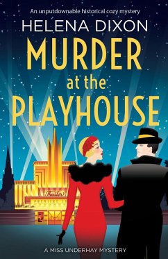 Murder at the Playhouse - Dixon, Helena