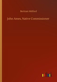 John Ames, Native Commissioner