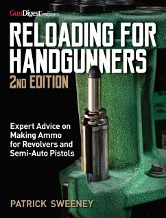 Reloading for Handgunners, 2nd Edition - Sweeney, Patrick