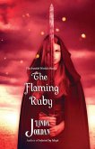 The Flaming Ruby: The Jeweled Worlds, Book 3