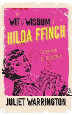 The Wit & Wisdom Of Hilda Ffinch - Warrington, Julie