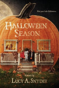 Halloween Season - Snyder, Lucy A.