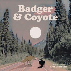 Badger & Coyote - Kozs, Lynn Zubal