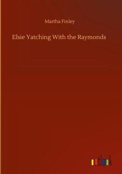 Elsie Yatching With the Raymonds