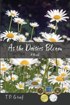 As the Daisies Bloom - Graf, T P