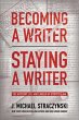 Becoming a Writer, Staying a Writer - Bild 1