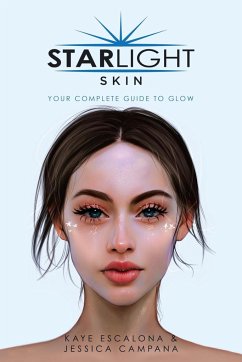 Starlight Skin - Escalona, Kaye; Campana, Jessica