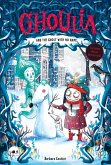 Ghoulia and the Ghost with No Name (Book #3) (eBook, ePUB)