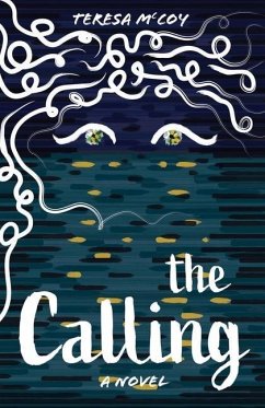 The Calling - McCoy, Teresa D