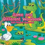 Same and Different Workbook PreK-Grade K - Ages 4 to 6