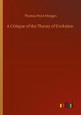 A Critique of the Theory of Evolution A Critique of the Theory of Evolution