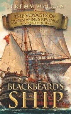 Blackbeard's Ship: 4 Historical Fantasy Pirate Adventures in One Book - McLean, Jeremy