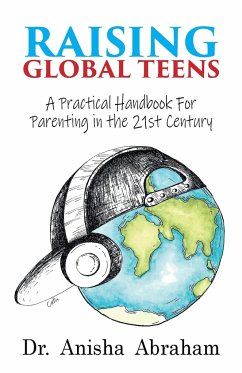 Raising Global Teens - Abraham, Anisha