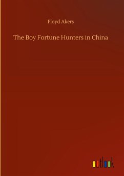 The Boy Fortune Hunters in China