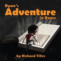 Ryan's Adventure in Rome - Tiller, Richard