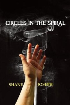 Circles in the Spiral - Joseph, Shane