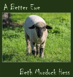 A Better Ewe - Hess, Beth M