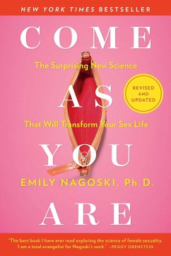 Come As You Are: Revised and Updated - Nagoski, Emily