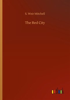 The Red City - Mitchell, S. Weir