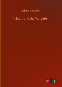 Vikram and the Vampire - Burton, Richard F.