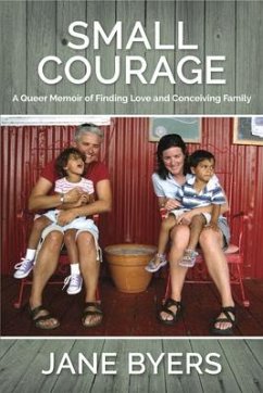 Small Courage - Byers, Jane