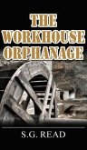 The Workhouse Orphanage