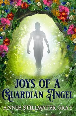 Joys of a Guardian Angel - Stillwater-Gray, Annie