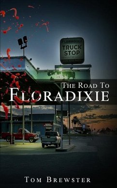 The Road to Floradixie - Brewster, Tom