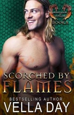 Scorched By Flames: Hot Paranormal Dragon Shifter Romance - Day, Vella