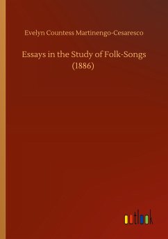 Essays in the Study of Folk-Songs (1886)