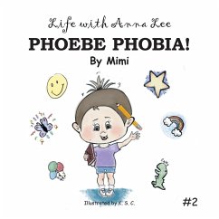 Life with Anna Lee: Phoebe Phobia!