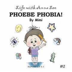 Cover Life with Anna Lee: Phoebe Phobia!