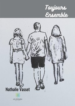 Toujours ensemble - Vasset, Nathalie