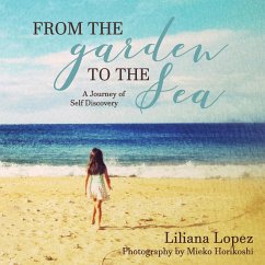 From the Garden to the Sea - Lopez, Liliana