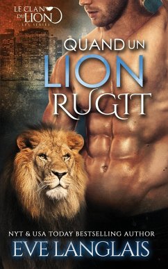 Quand un Lion Rugit - Langlais, Eve